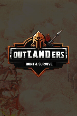 Outlanders: Hunt and Survive