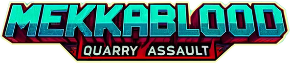 Mekkablood: Quarry Assault logo