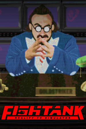 Fishtank: Reality TV Simulator