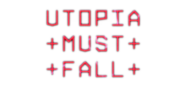 Utopia Must Fall logo