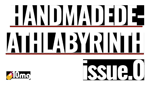 10mg: HANDMADEDEATHLABYRINTH issue 0 logo