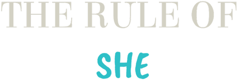 The Rule Of SHE logo