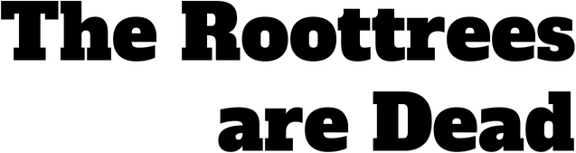 The Roottrees are Dead logo