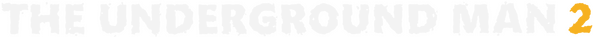 The Underground Man 2 logo