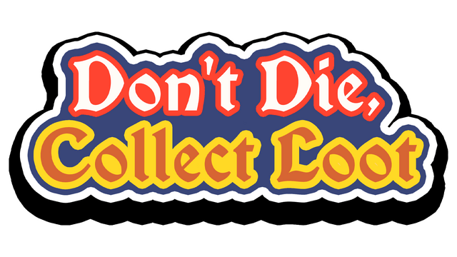 Don't Die, Collect Loot logo