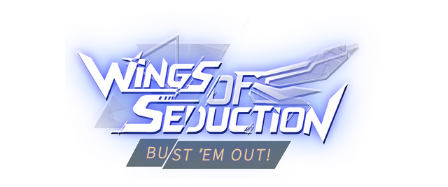 Wings of Seduction: Bust 'em out! logo