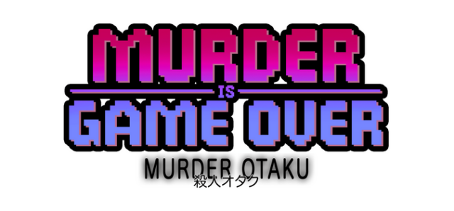 Murder Is Game Over: Murder Otaku logo