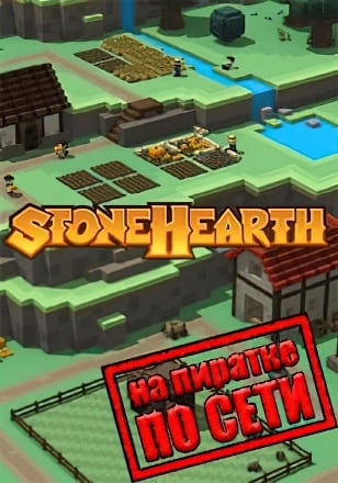 Stonehearth по сети - скачать торрент бесплатно на ПК