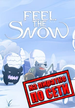 Feel The Snow по сети - скачать торрент бесплатно на ПК