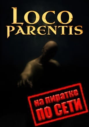 Loco Parentis по сети - скачать торрент бесплатно на ПК