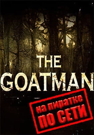 The Goatman по сети - скачать торрент бесплатно на ПК