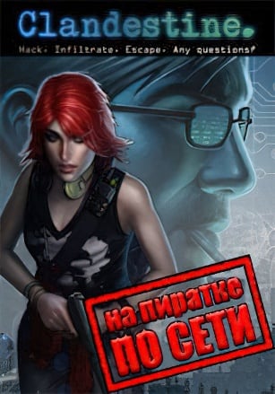 Clandestine по сети - скачать торрент бесплатно на ПК