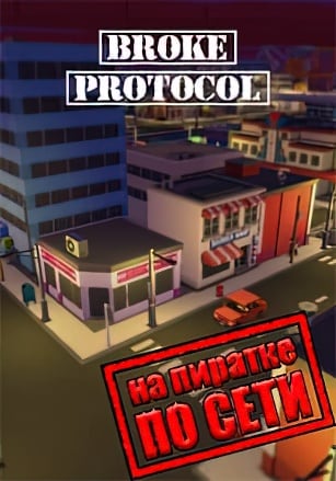 BROKE PROTOCOL: Online City RPG по сети - скачать торрент бесплатно на ПК