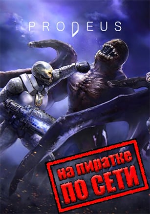 Prodeus по сети - скачать торрент бесплатно на ПК