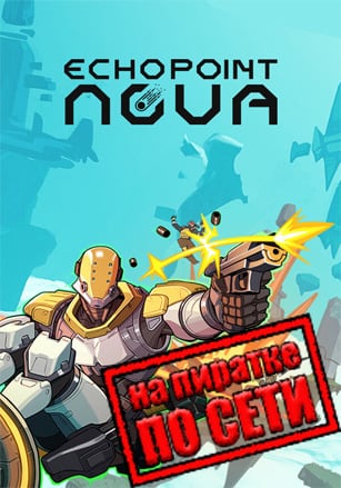 Echo Point Nova по сети - скачать торрент бесплатно на ПК