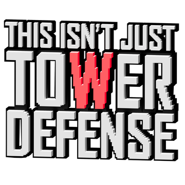 This Isn't Just Tower Defense - логотип игры