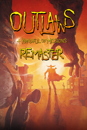 Outlaws + Handful of Missions: Remaster - скачать торрент бесплатно на ПК
