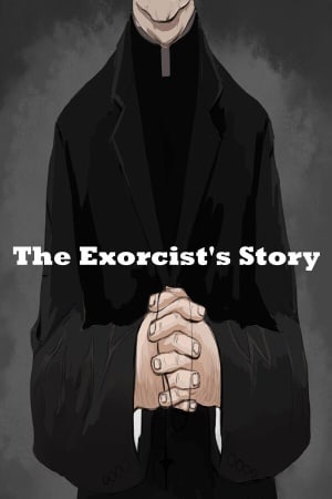 The Exorcist's Story - скачать торрент бесплатно на ПК