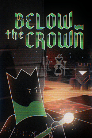 Below the Crown - скачать торрент бесплатно на ПК