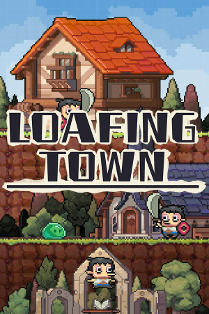 Loafing Town - скачать торрент бесплатно на ПК