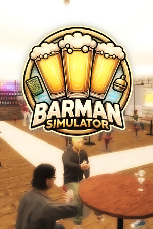 Barman Simulator - скачать торрент бесплатно на ПК