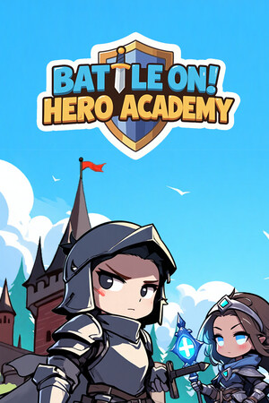 Battle On! Hero Academy - скачать торрент бесплатно на ПК
