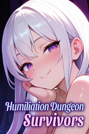 Humiliation Dungeon Survivors - скачать торрент бесплатно на ПК