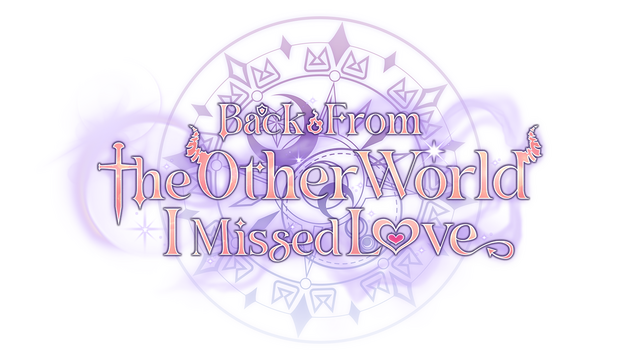 Back from the other world, I missed love - логотип игры