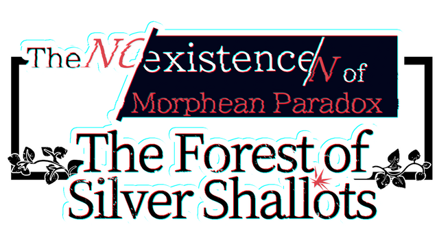 The NOexistenceN of Morphean Paradox : The Forest of Silver Shallots - логотип игры