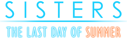 Sisters: Last Day of Summer - логотип игры