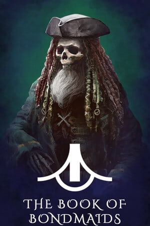 The Book of Bondmaids - скачать торрент бесплатно на ПК