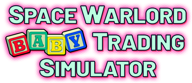 Space Warlord Baby Trading Simulator - логотип игры