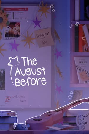 The August Before - скачать торрент бесплатно на ПК