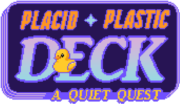 Placid Plastic Deck - A Quiet Quest - логотип игры