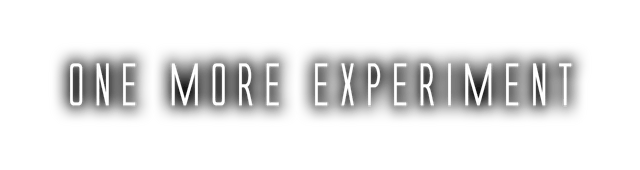 One More Experiment - логотип игры