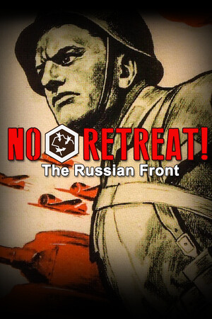 No Retreat! The Russian Front - скачать торрент бесплатно на ПК