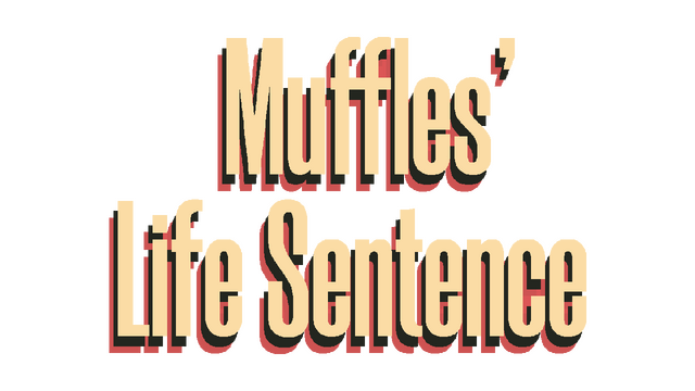 Muffles' Life Sentence - логотип игры