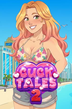 CuckTales 2 - скачать торрент бесплатно на ПК