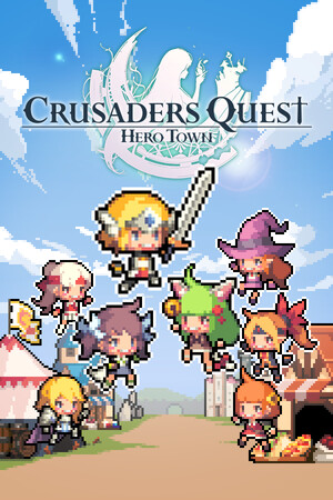 Crusaders Quest: Hero Town - скачать торрент бесплатно на ПК