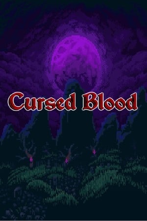 Cursed Blood (VeryHardMemeStudio) - скачать торрент бесплатно на ПК