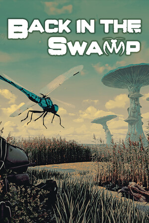 Back in the Swamp - скачать торрент бесплатно на ПК