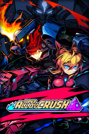Super Alloy Crush - скачать торрент бесплатно на ПК