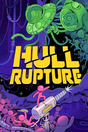 Hull Rupture - скачать торрент бесплатно на ПК