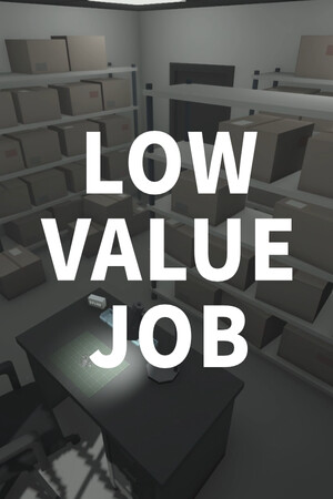 LOW VALUE JOB - скачать торрент бесплатно на ПК
