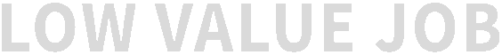 LOW VALUE JOB - логотип игры