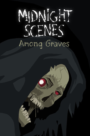 Midnight Scenes: Among Graves - скачать торрент бесплатно на ПК