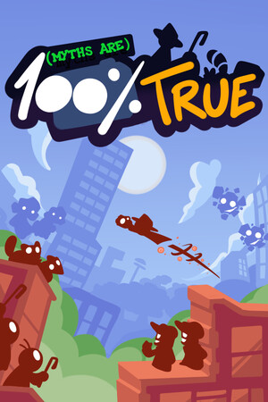 Myths are 100% True - скачать торрент бесплатно на ПК