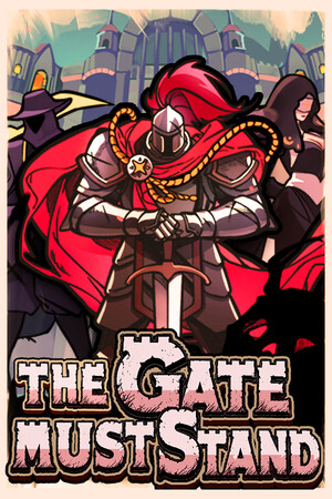 The Gate Must Stand: A Tower Defense Survivor - скачать торрент бесплатно на ПК