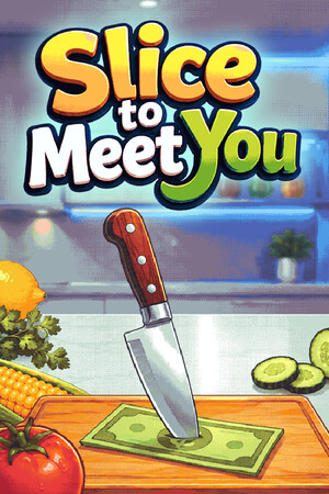 Slice To Meet You - скачать торрент бесплатно на ПК