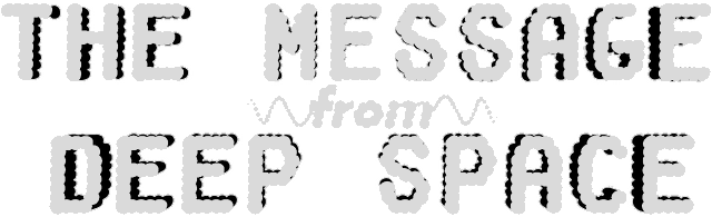 The Message from Deep Space - логотип игры